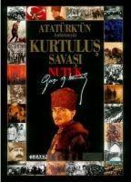 Vorderes Coverbild Atatürkün Anlatimiyla Kurtulus Savasi Nutuk