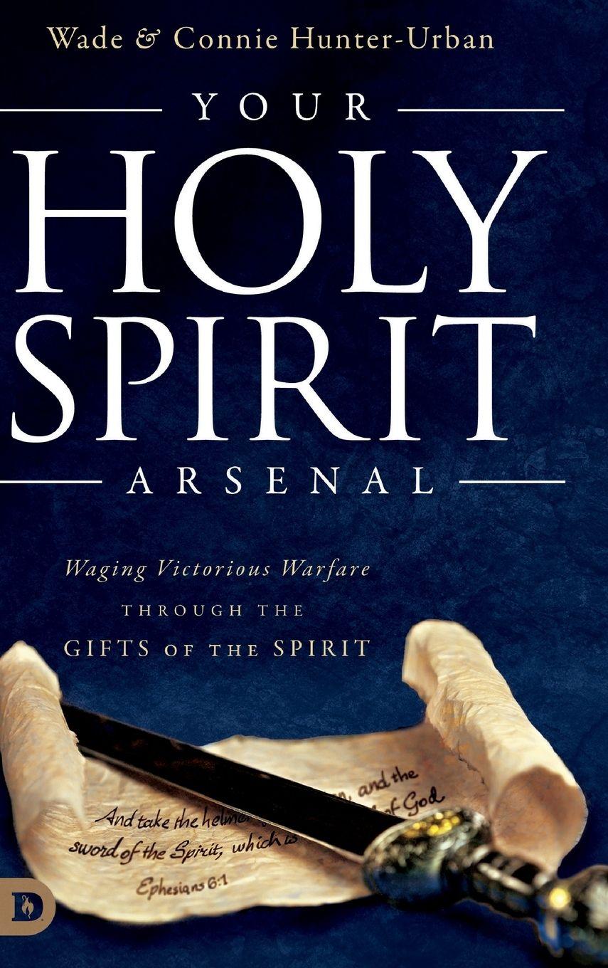 Vorderes Coverbild Your Holy Spirit Arsenal