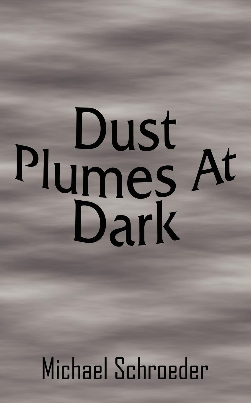 Vorderes Coverbild Dust Plumes At Dark