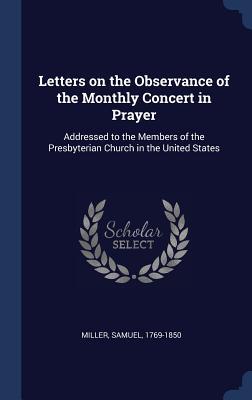 Vorderes Coverbild Letters on the Observance of the Monthly Concert in Prayer