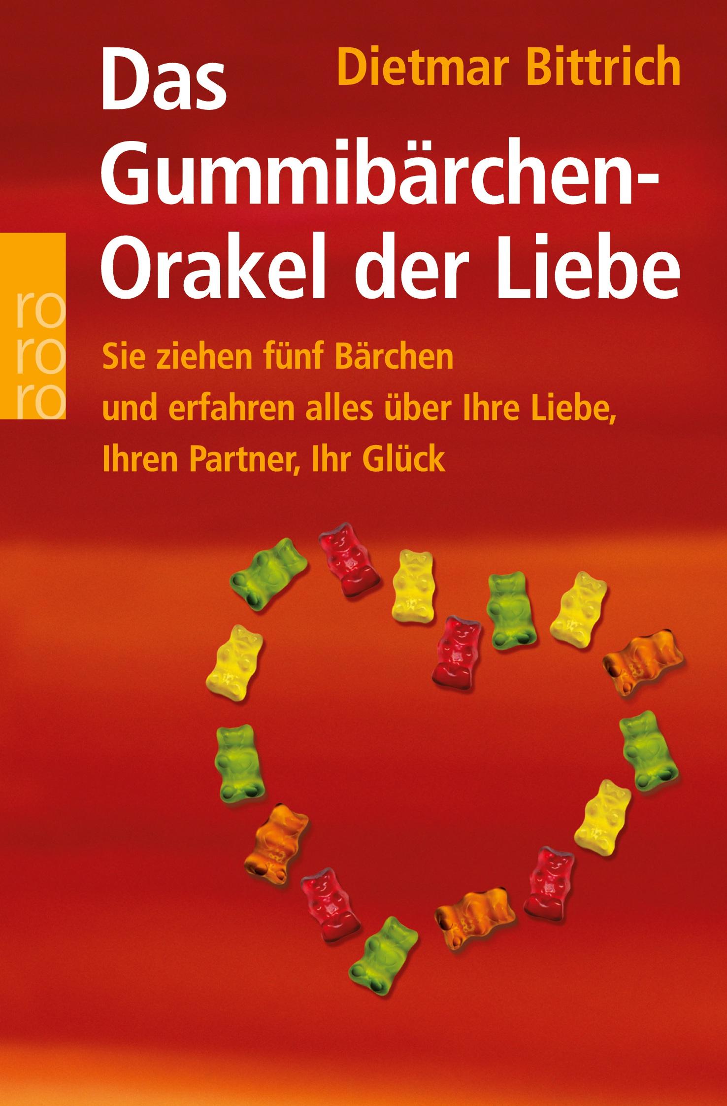 Vorderes Coverbild Das Gummibärchen-Orakel der Liebe