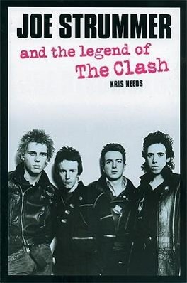 Vorderes Coverbild Joe Strummer and the Legend of the Clash