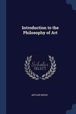 Vorderes Coverbild Introduction to the Philosophy of Art