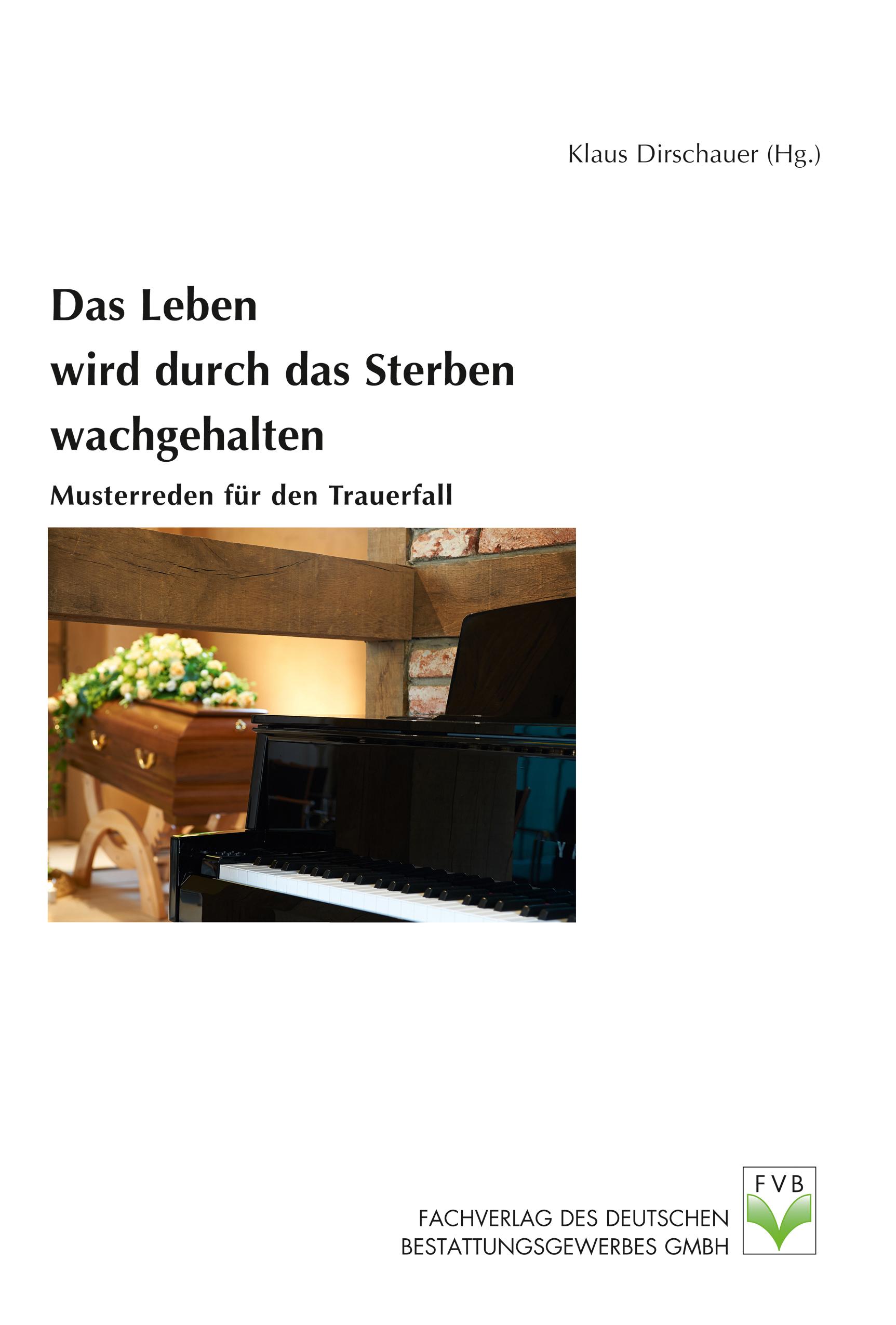 Vorderes Coverbild Das Leben wird durch das Sterben wachgehalten