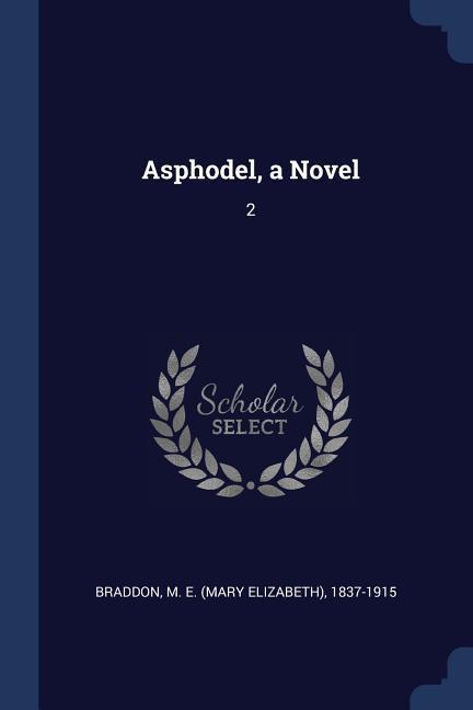Vorderes Coverbild Asphodel, a Novel: 2