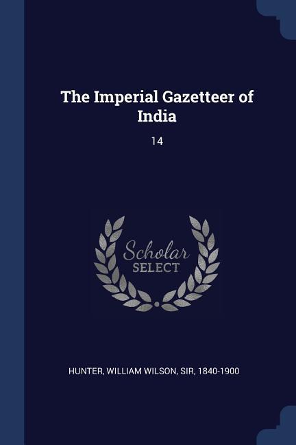 Vorderes Coverbild The Imperial Gazetteer of India: 14