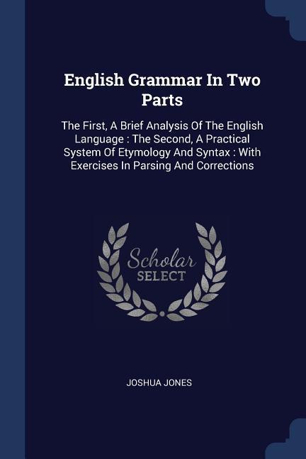 Vorderes Coverbild English Grammar In Two Parts
