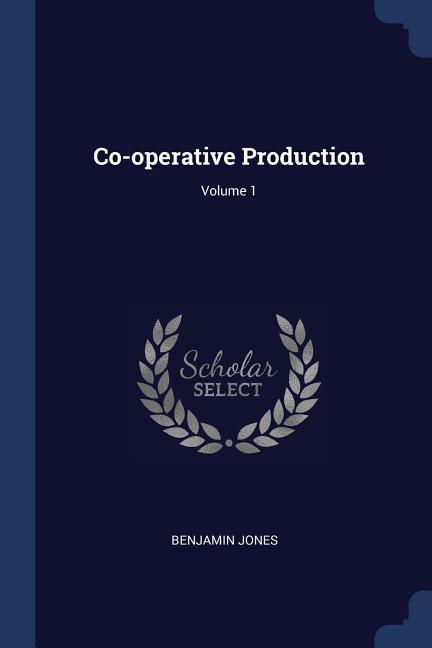 Vorderes Coverbild Co-operative Production; Volume 1