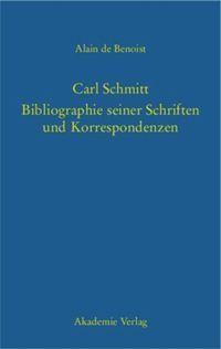 Vorderes Coverbild Carl Schmitt - Bibliographie seiner Schriften und Korrespondenzen