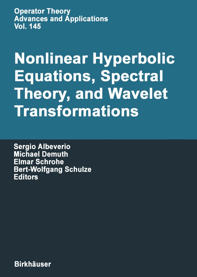 Vorderes Coverbild Nonlinear Hyperbolic Equations, Spectral Theory, and Wavelet Transformations