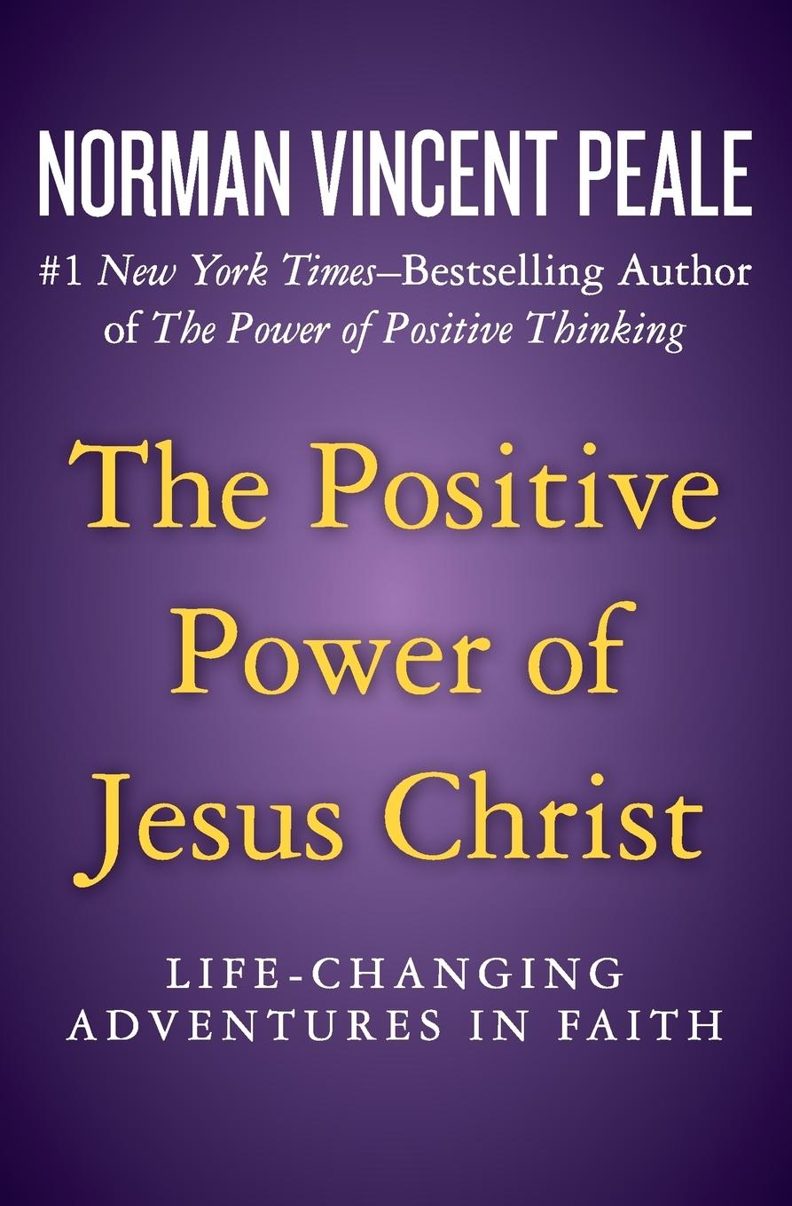 Vorderes Coverbild The Positive Power of Jesus Christ