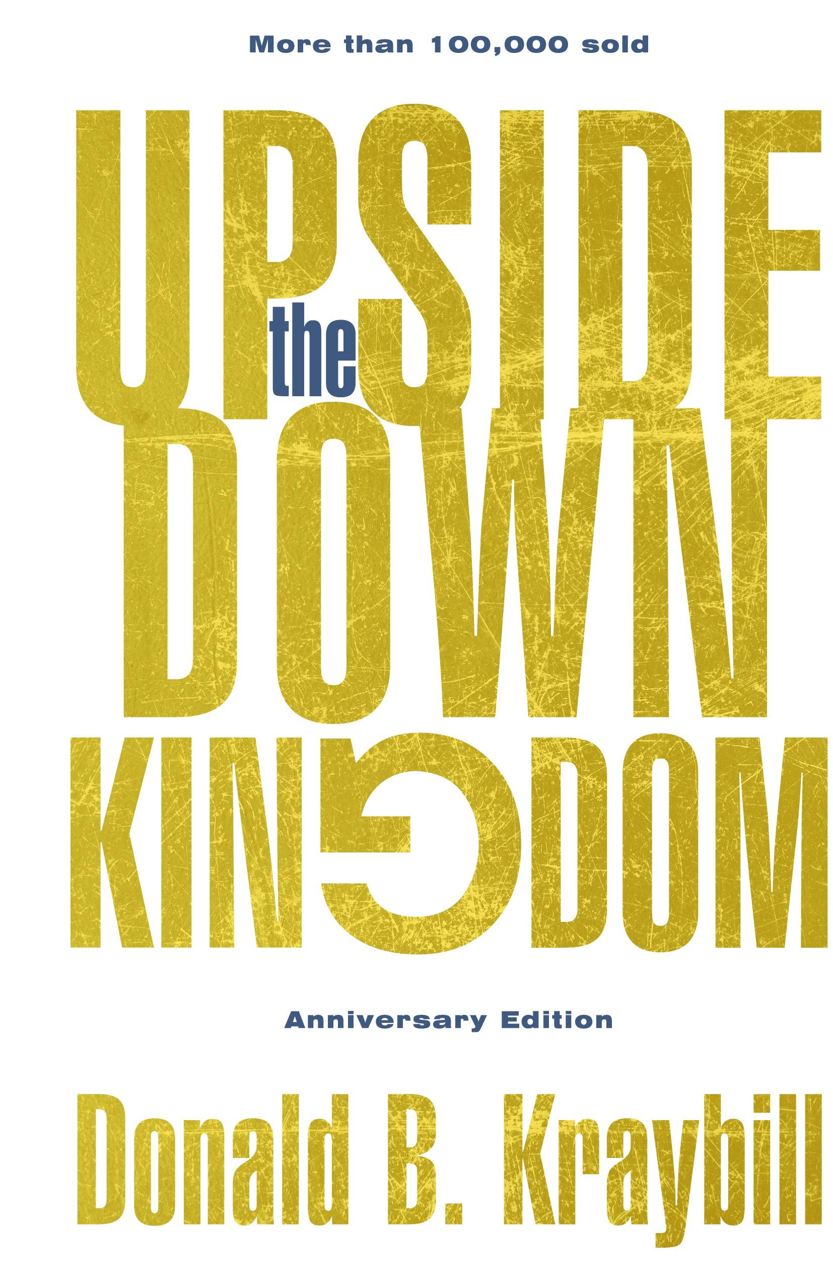 Vorderes Coverbild The Upside-Down Kingdom, Hardcover
