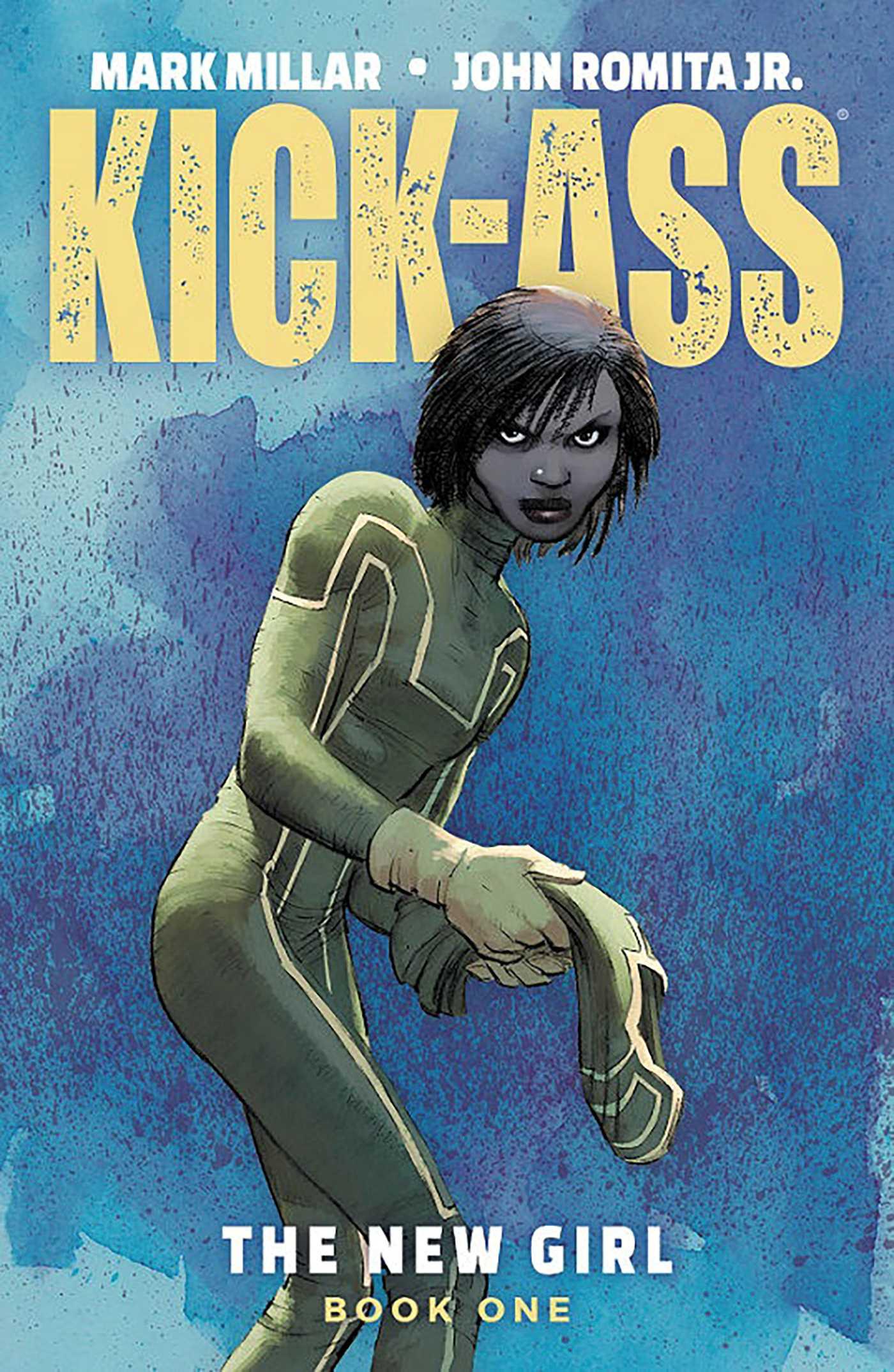 Vorderes Coverbild Kick-Ass: The New Girl Volume 1