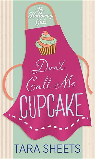 Vorderes Coverbild Don't Call Me Cupcake