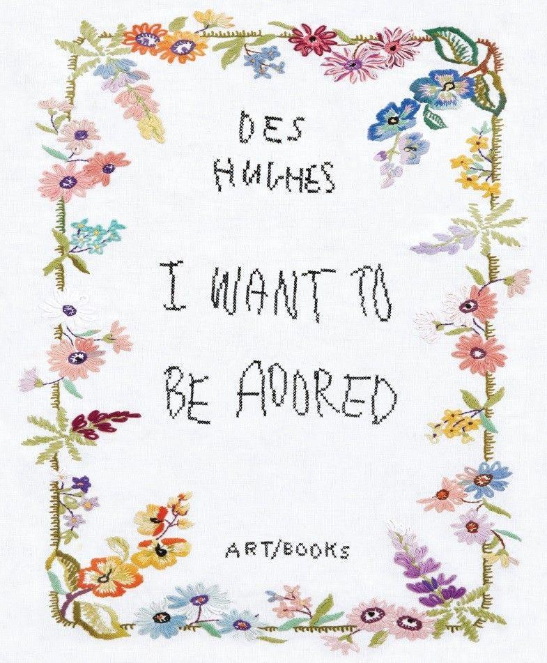 Vorderes Coverbild Des Hughes: I Want to Be Adored