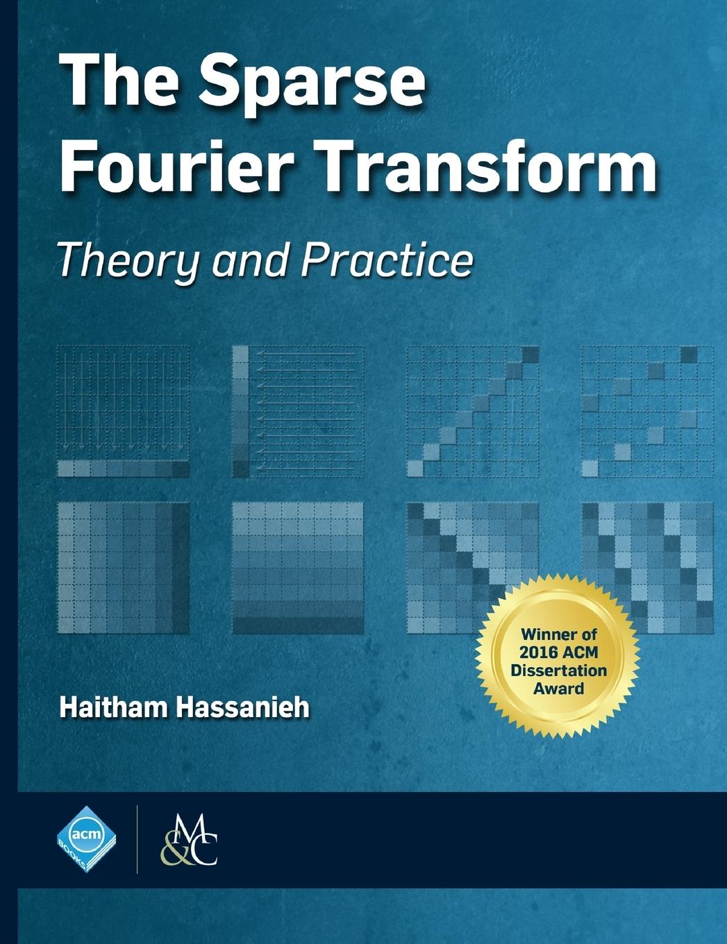 Vorderes Coverbild The Sparse Fourier Transform