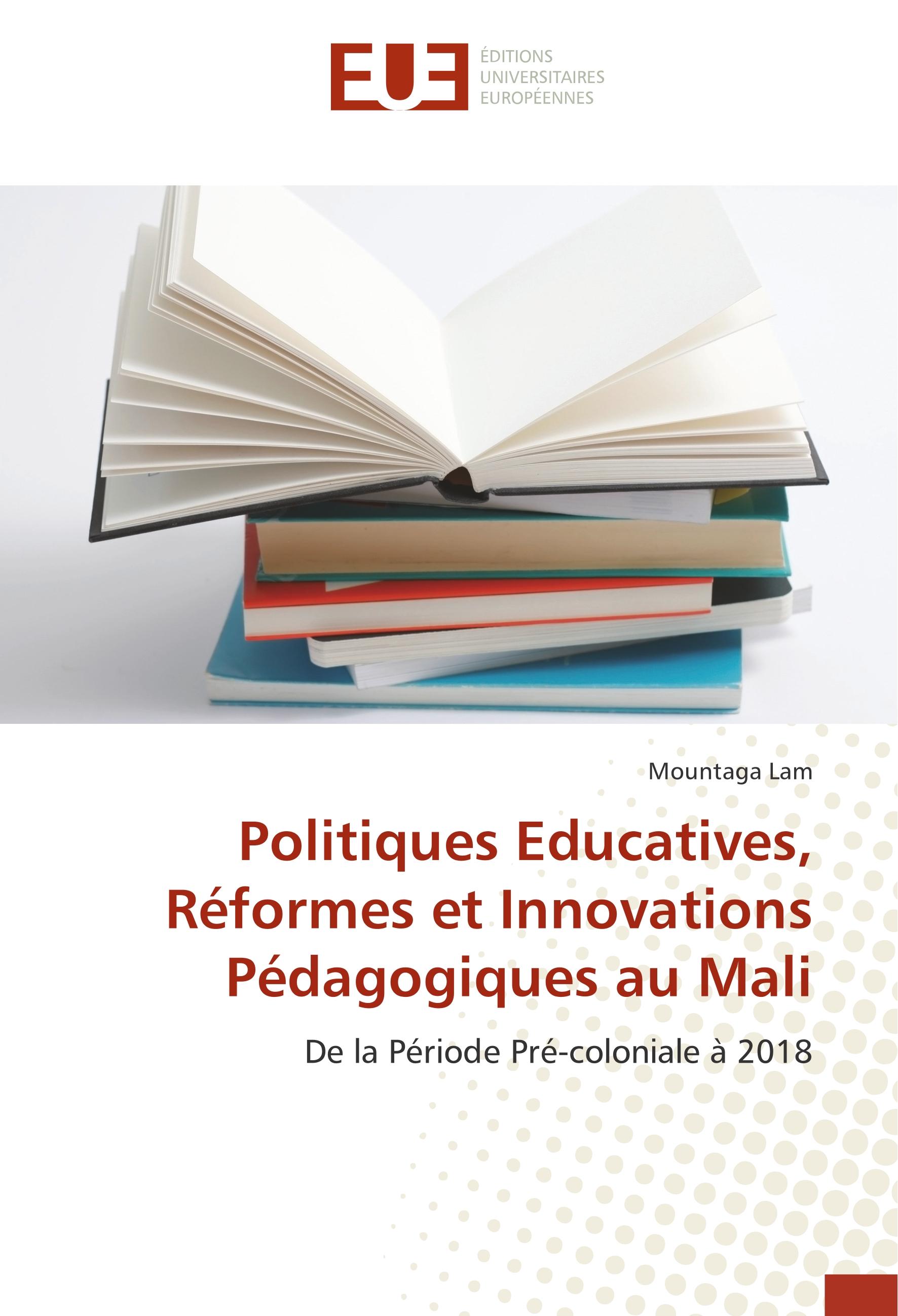 Vorderes Coverbild Politiques Educatives, Réformes et Innovations Pédagogiques au Mali