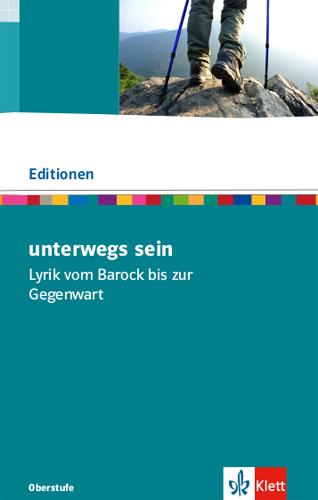 Vorderes Coverbild Unterwegs sein. Lyrik. Textausgabe mit Materialien Klasse 11-13