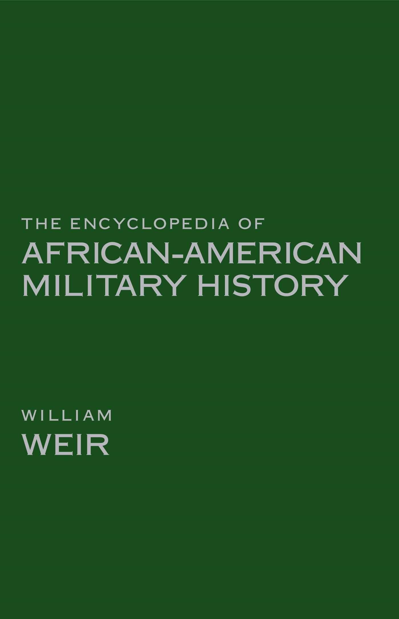 Vorderes Coverbild The Encyclopedia of African American Military History