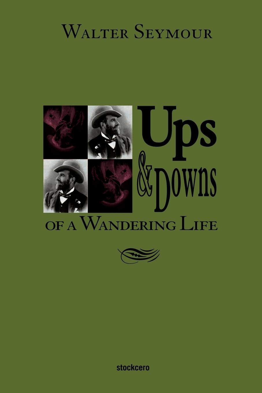 Vorderes Coverbild Ups & Downs of a Wandering Life