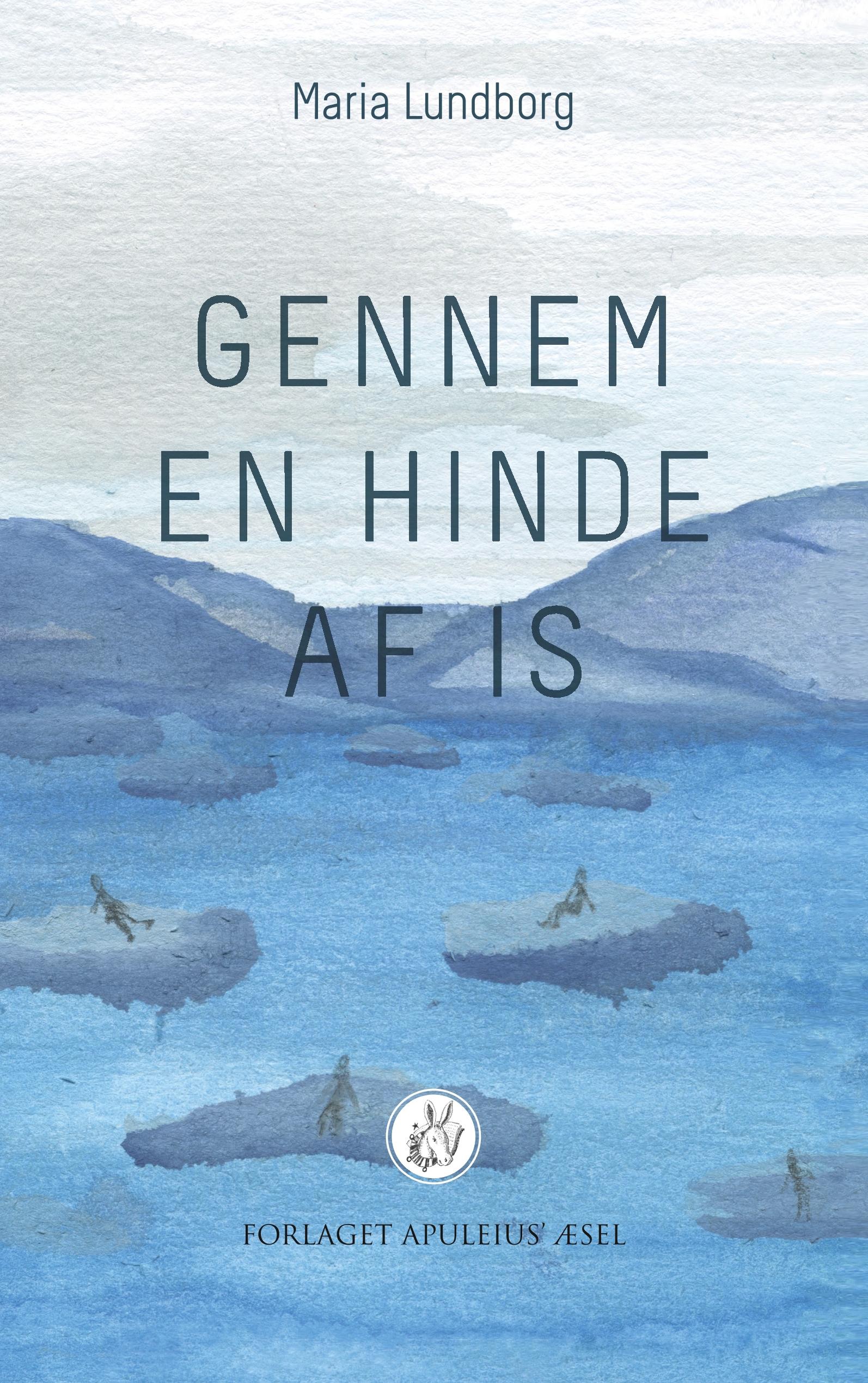 Vorderes Coverbild Gennem en hinde af is