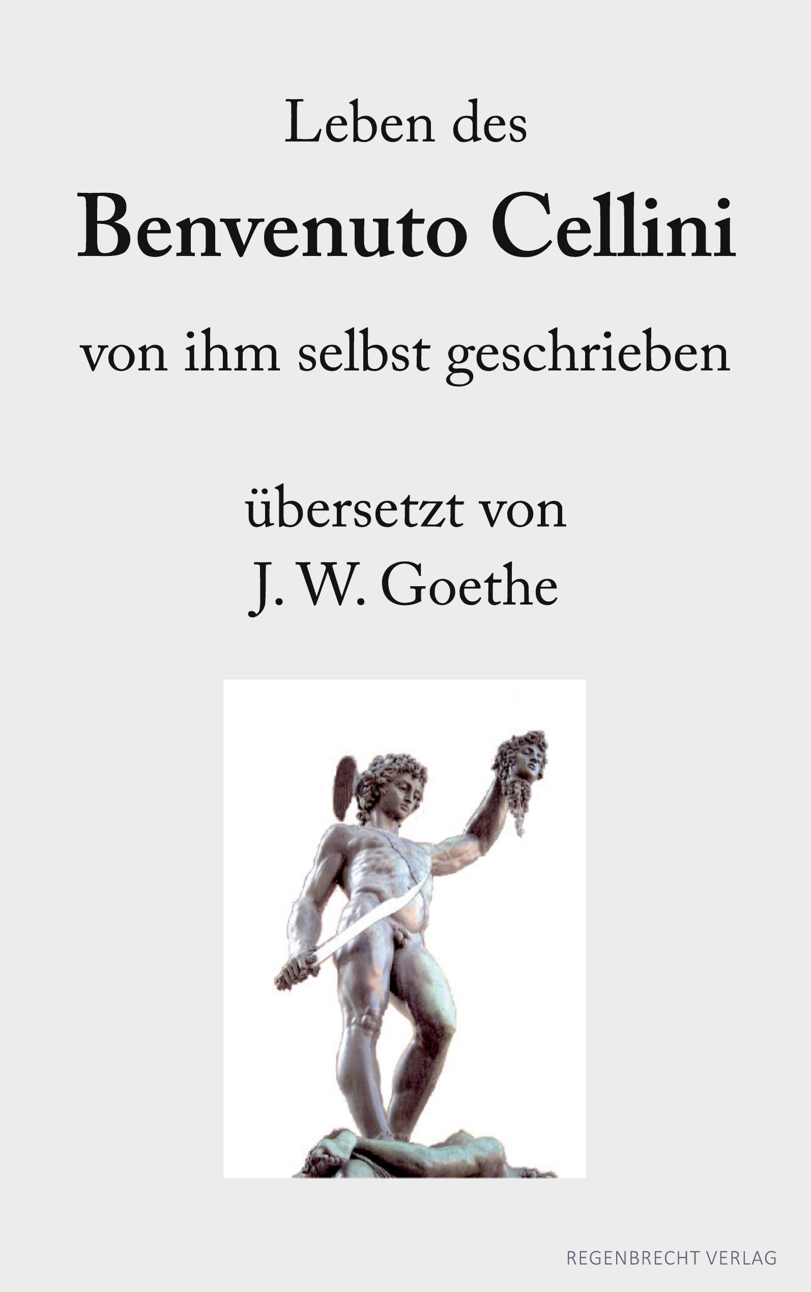 Vorderes Coverbild Leben des Benvenuto Cellini von ihm selbst geschrieben