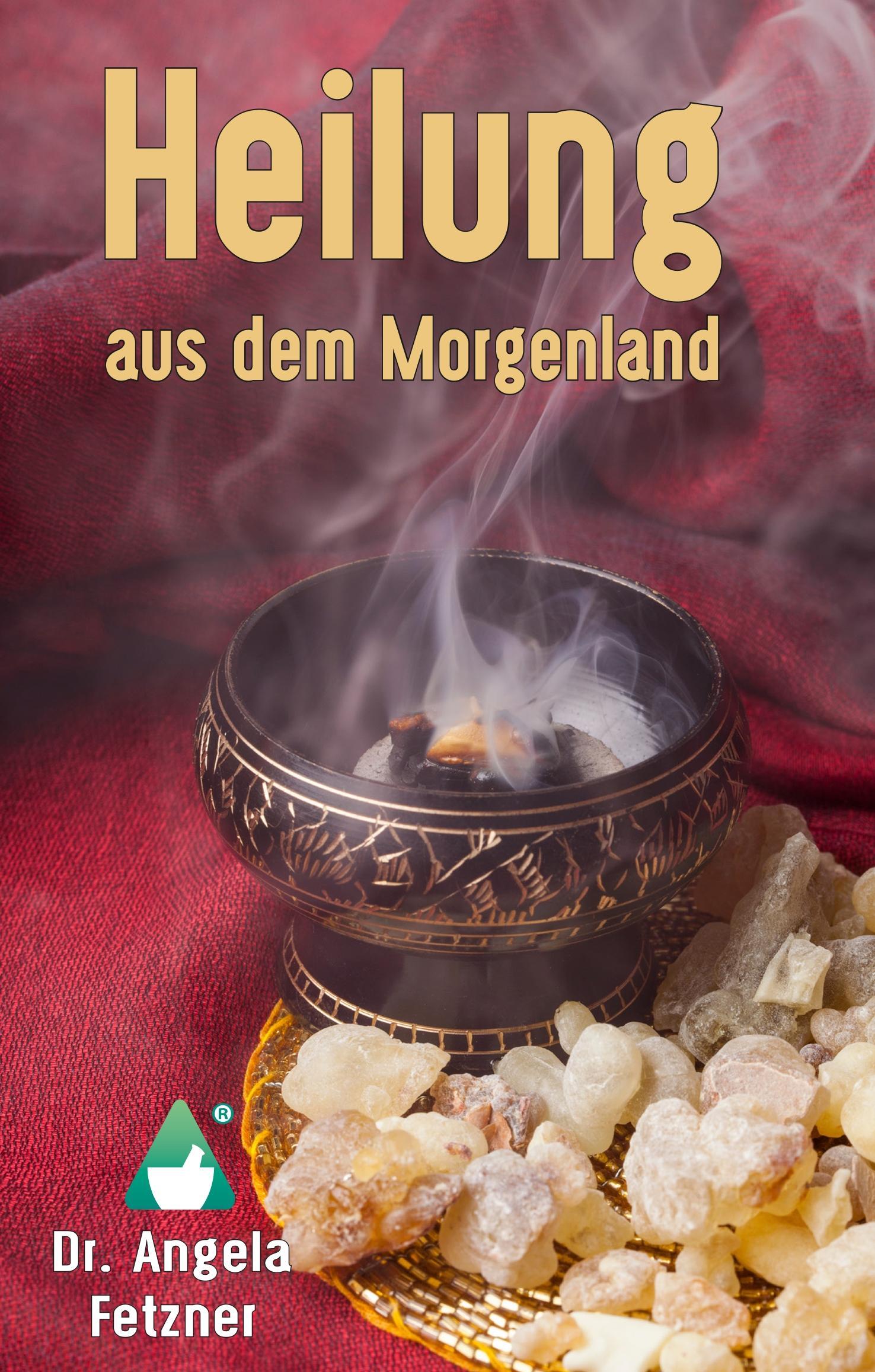Vorderes Coverbild Heilung aus dem Morgenland