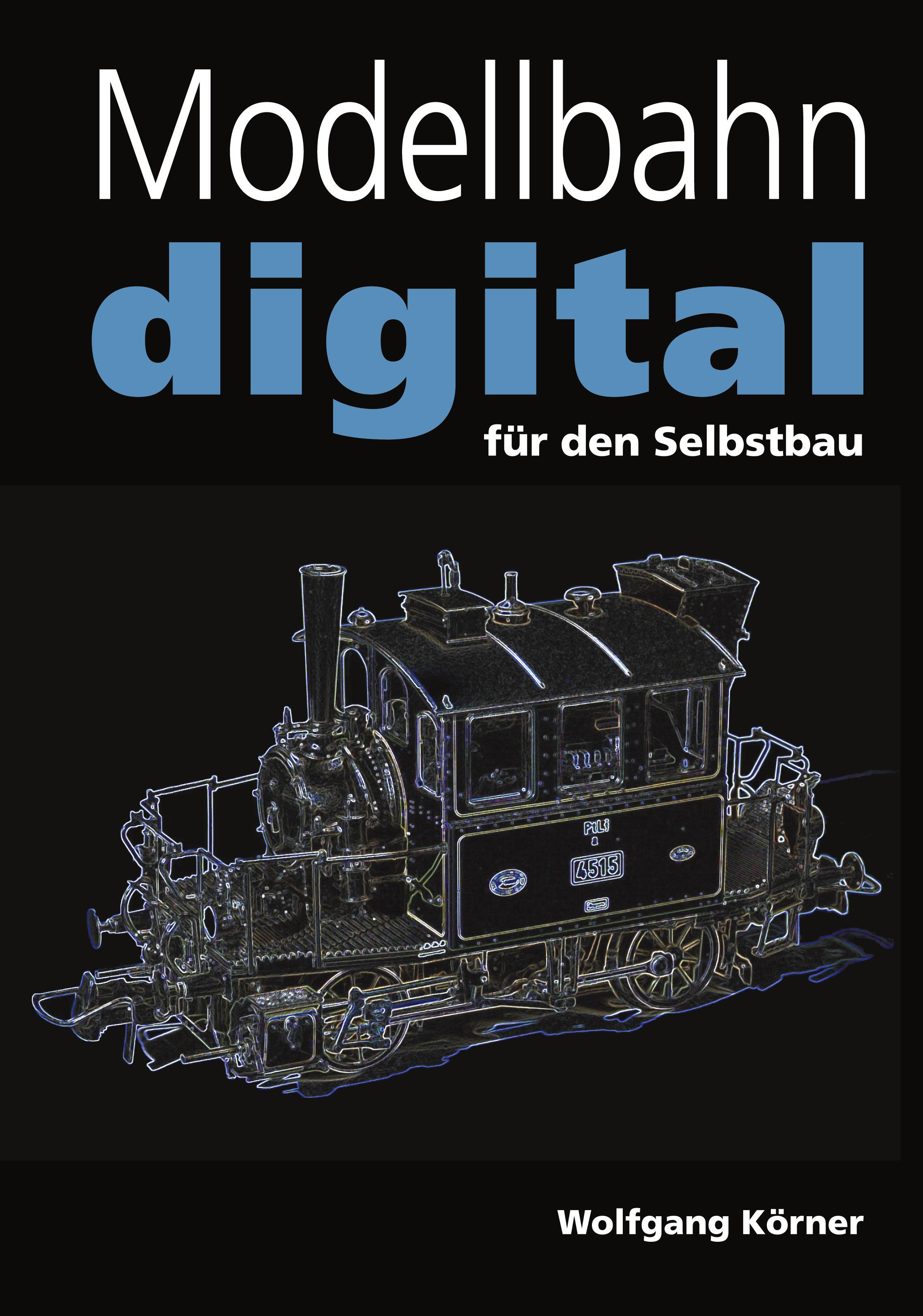 Vorderes Coverbild Modellbahn digital für den Selbstbau