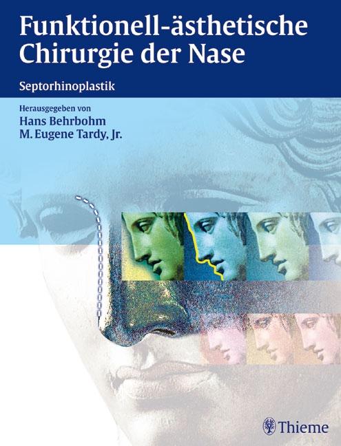 Vorderes Coverbild Funktionell-ästhetische Chirurgie der Nase
