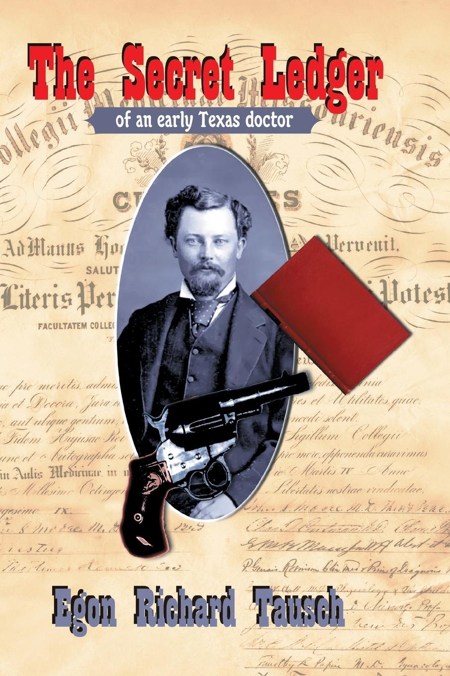 Vorderes Coverbild The Secret Ledger of an Early Texas Doctor