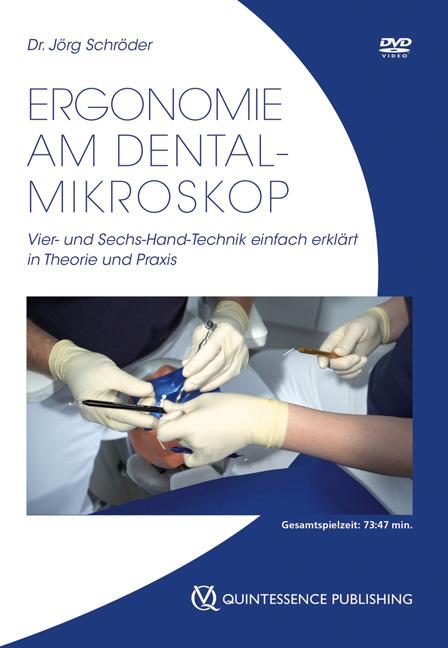 Vorderes Coverbild Ergonomie am Dental-Mikroskop