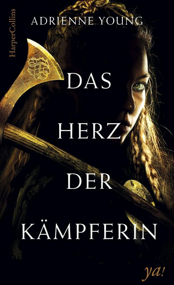 Vorderes Coverbild Das Herz der Kämpferin