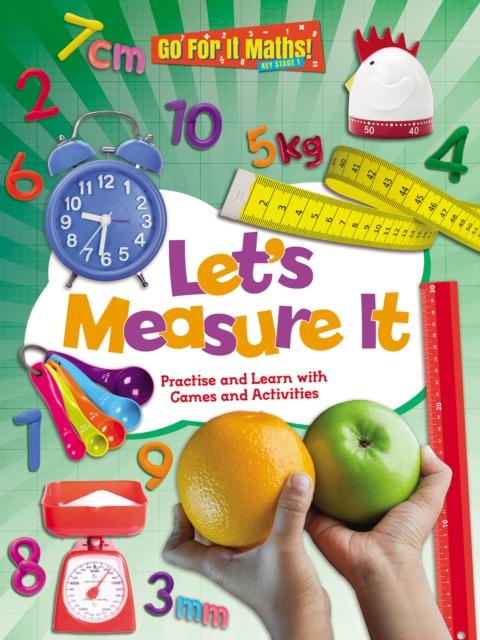 Vorderes Coverbild Let's Measure It: Practise and Learn with Games and Activities