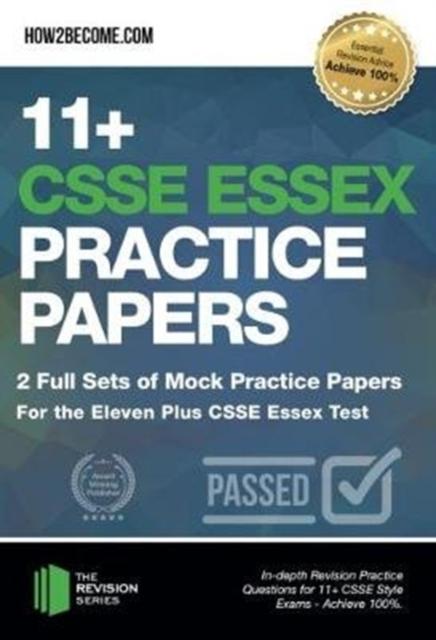 Vorderes Coverbild 11+ CSSE Essex Practice Papers: 2 Full Sets of Mock Practice Papers for the Eleven Plus CSSE Essex Test