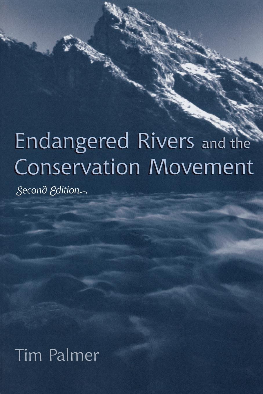 Vorderes Coverbild Endangered Rivers and the Conservation Movement