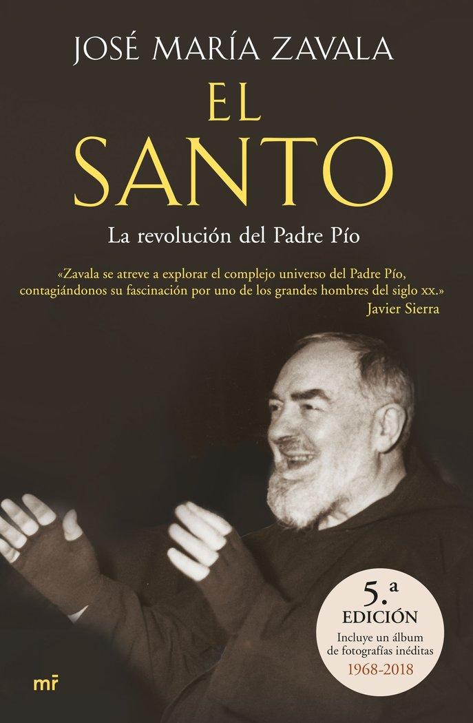 Vorderes Coverbild El santo : la revolución del padre Pío