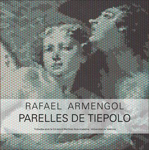 Vorderes Coverbild Rafael Armengol, Parelles de Tiepolo