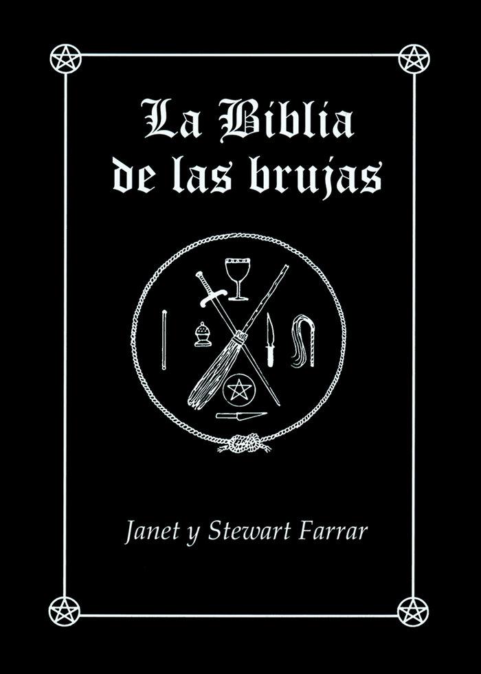 Vorderes Coverbild La biblia de las brujas : manual completo para la práctica de la brujería