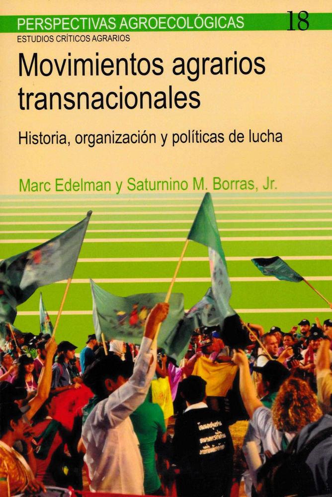 Vorderes Coverbild Movimientos agrarios transnacionales : historia, organización y políticas de lucha