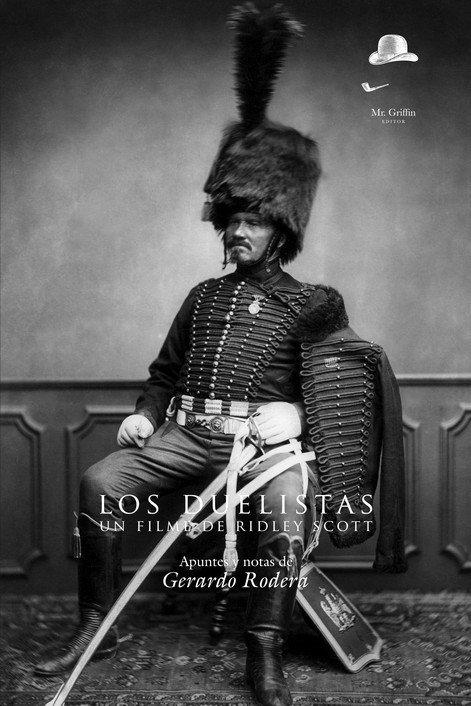 Vorderes Coverbild El duelo ; Los duelistas