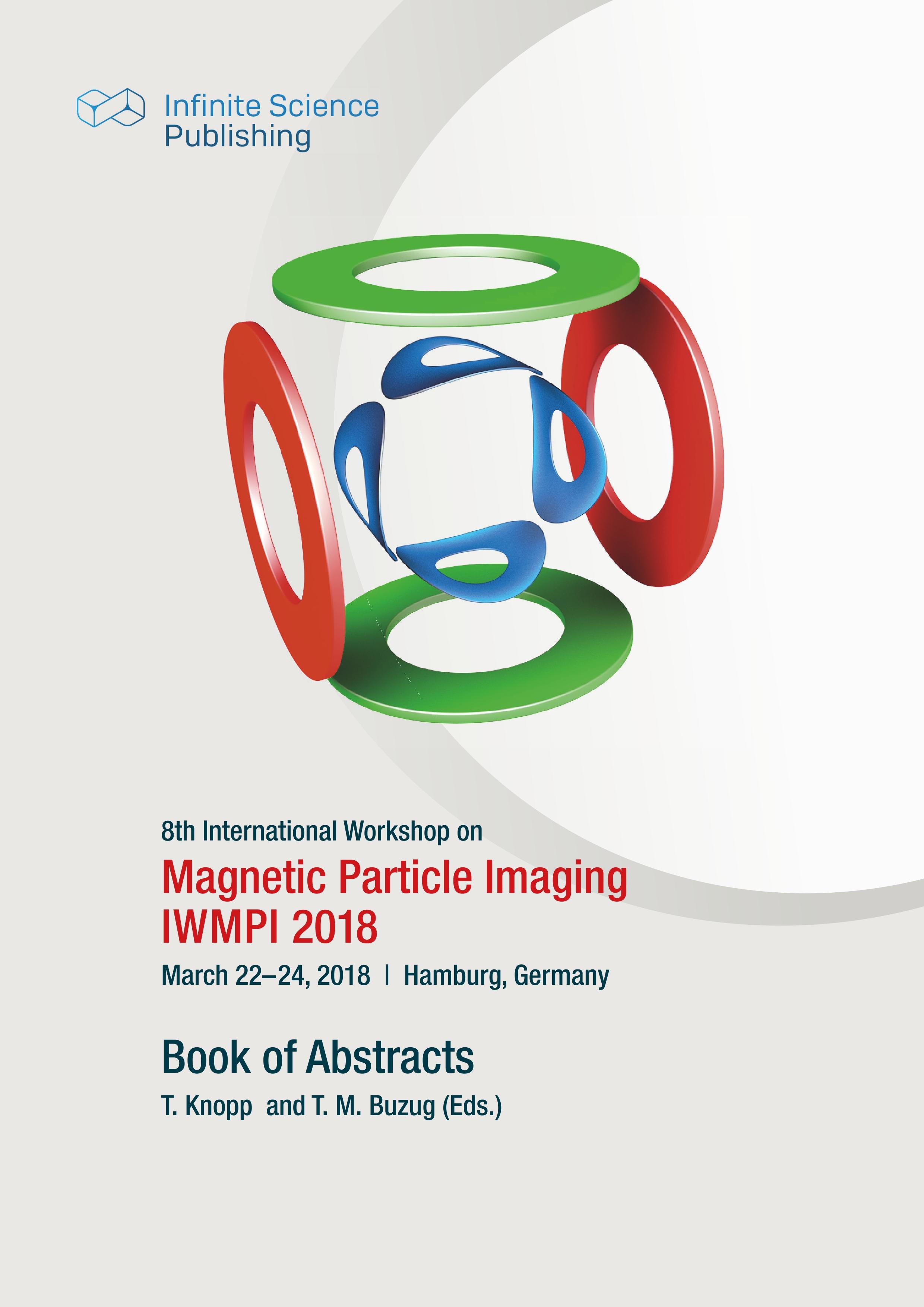 Vorderes Coverbild 8th International Workshop on Magnetic Particle Imaging (IWMPI 2018)
