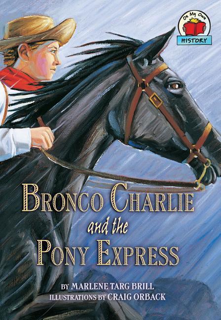 Vorderes Coverbild Bronco Charlie and the Pony Express