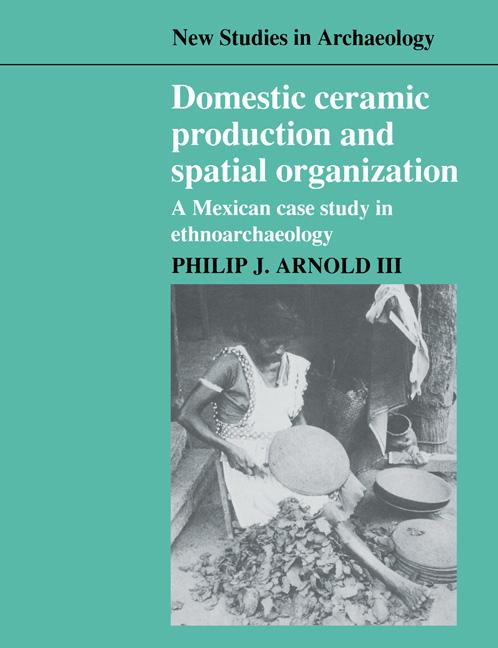 Vorderes Coverbild Domestic Ceramic Production and Spatial Organization