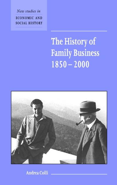 Vorderes Coverbild The History of Family Business, 1850 2000