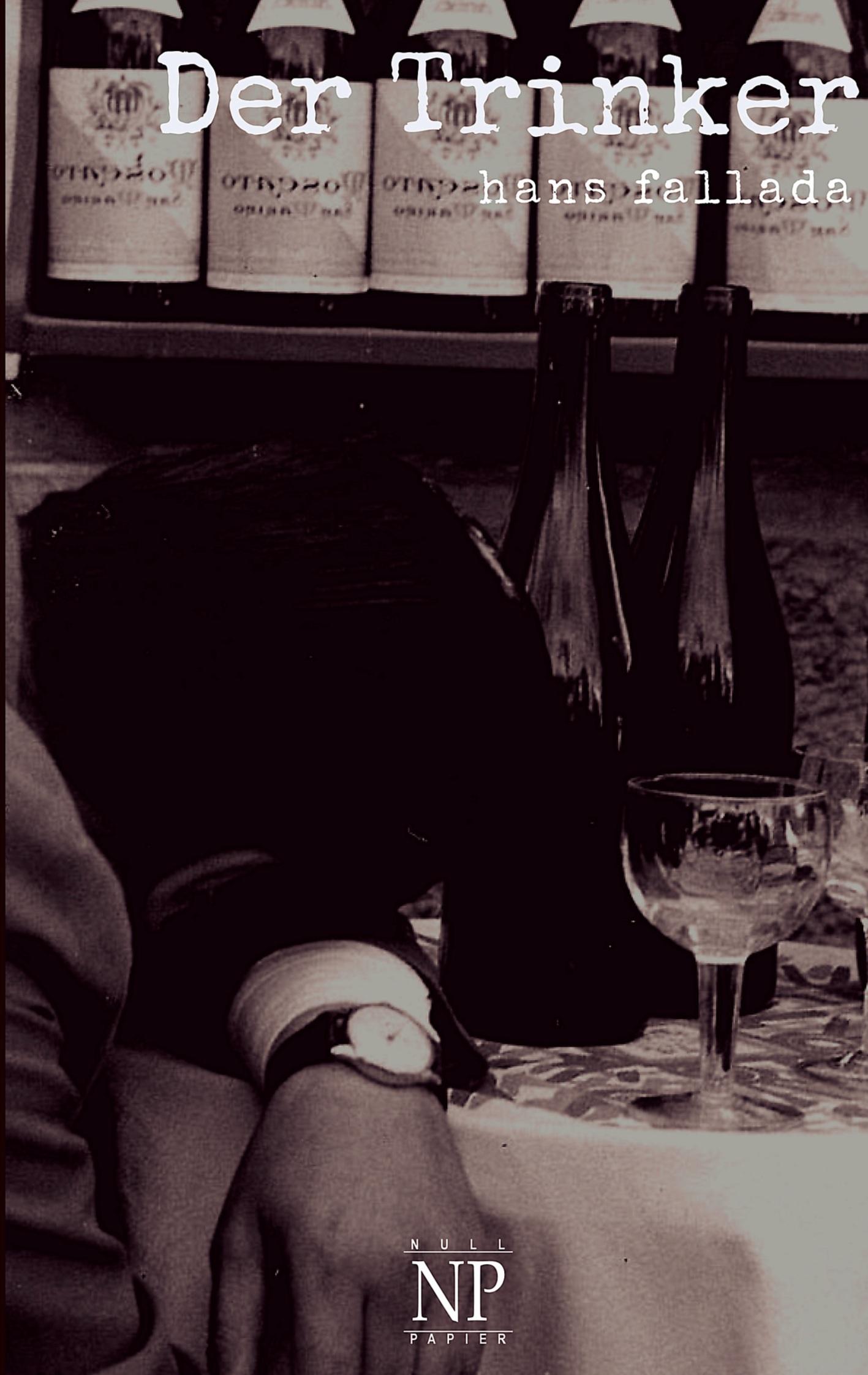 Vorderes Coverbild Der Trinker