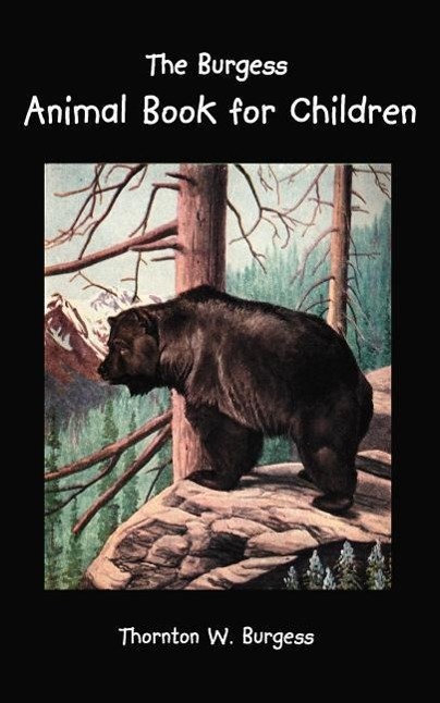 Vorderes Coverbild The Burgess Animal Book for Children