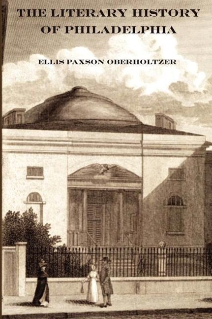 Vorderes Coverbild The Literary History of Philadelphia