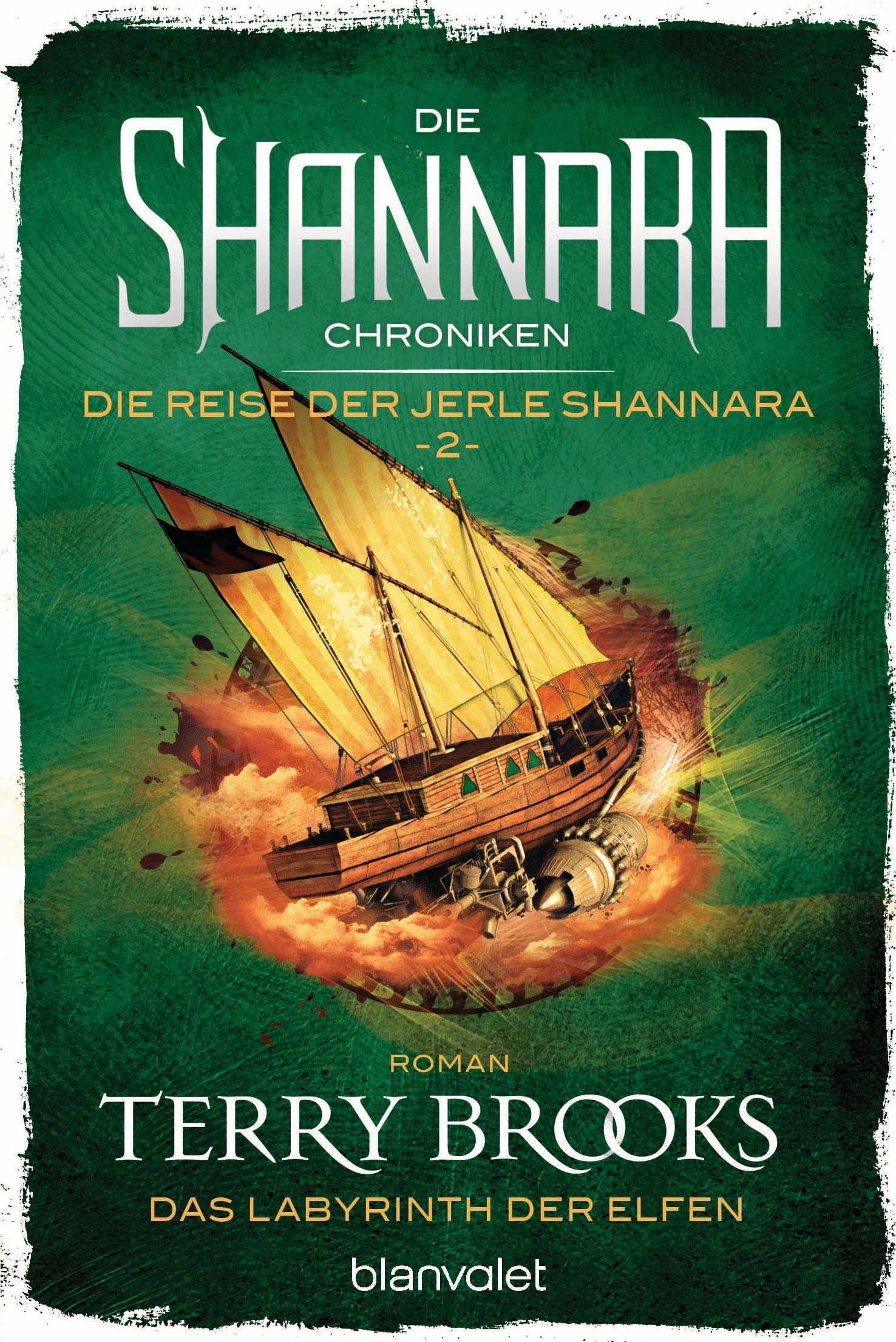 Vorderes Coverbild Die Shannara-Chroniken: Die Reise der Jerle Shannara 2 - Das Labyrinth der Elfen