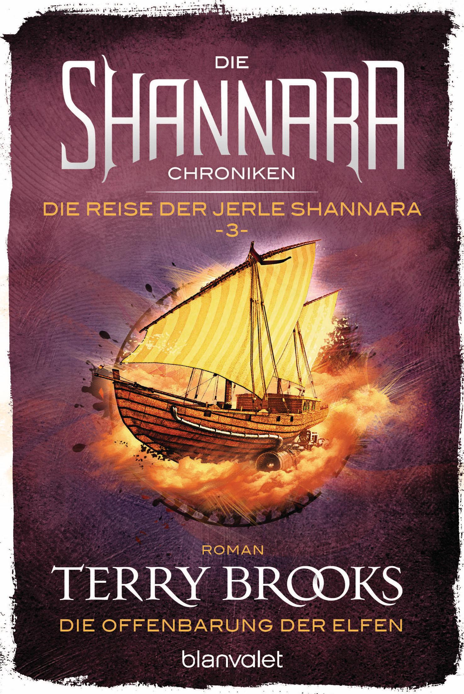 Vorderes Coverbild Die Shannara-Chroniken: Die Reise der Jerle Shannara 3 - Die Offenbarung der Elfen