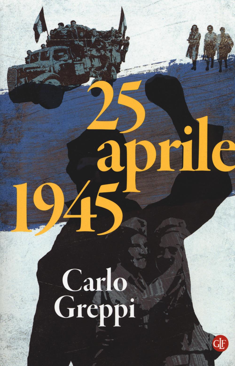 Vorderes Coverbild 25 aprile 1945